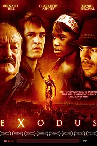 Постер к фильму «Exodus (2007)»