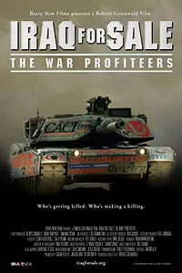 Постер к фильму «Ирак на продажу: Наживающиеся на войне (2006)»