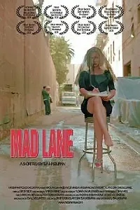 Постер к фильму «Mad Lane (2006)»