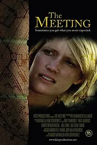 Постер к фильму «The Meeting (2005)»