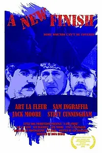 Постер к фильму «A New Finish (2006)»