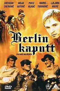 Постер к фильму «Берлин капут! (1981)»