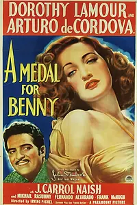 Постер к фильму «Медаль за Бенни (1945)»