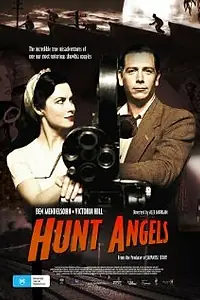 Постер к фильму «Hunt Angels (2006)»
