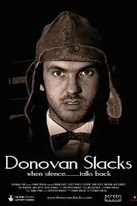 Постер к фильму «Donovan Slacks (2007)»