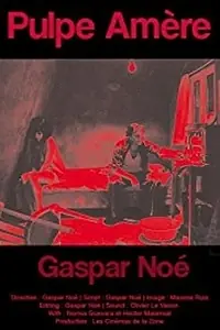 Главный постер фильма «Pulpe amère (1987)»
