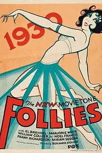 Главный постер фильма «New Movietone Follies of 1930 (1930)»