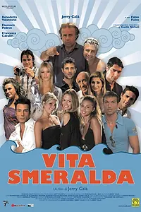 Главный постер фильма «Vita Smeralda (2006)»