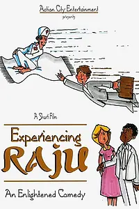 Постер к фильму «Experiencing Raju (2000)»