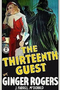 Постер к фильму «Тринадцатый гость (1932)»
