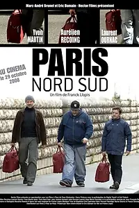 Главный постер фильма «Paris Nord Sud (2008)»