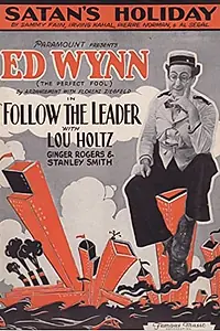 Главный постер фильма «Следуй за лидером (1930)»