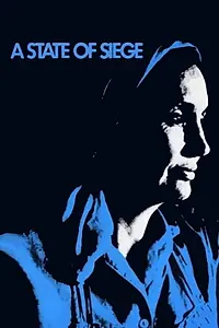 Постер к фильму «A State of Siege (1978)»