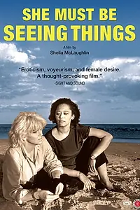 Постер к фильму «She Must Be Seeing Things (1987)»