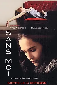 Постер к фильму «Без меня (2007)»