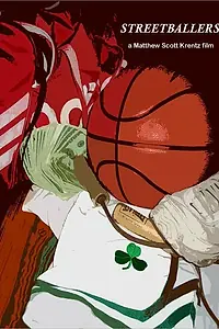 Постер к фильму «Streetballers (2009)»