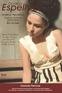 Постер к фильму «Os meus Espelhos (2005)»