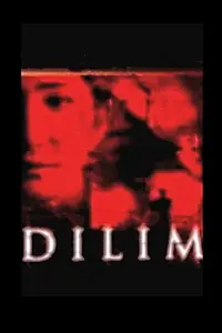 Постер к фильму «Dilim (2005)»