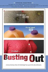 Постер к фильму «Busting Out (2004)»