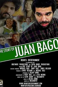 Постер к фильму «The Story of Juan Bago (2006)»