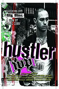Постер к фильму «Hustler WP (2006)»