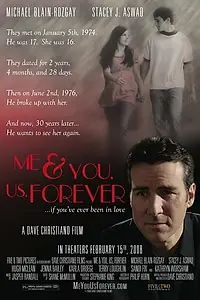 Главный постер фильма «Me & You, Us, Forever (2008)»