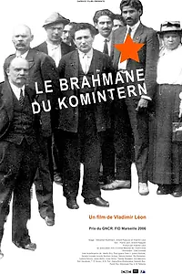Постер к фильму «Брахман Коминтерна (2006)»