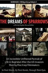 Главный постер фильма «The Dreams of Sparrows (2005)»