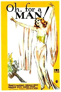 Постер к фильму «Oh, for a Man! (1930)»