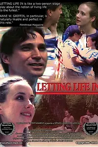 Главный постер фильма «Letting Life In (2003)»