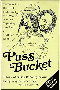 Главный постер фильма «Puss Bucket (1991)»