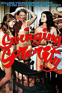 Главный постер фильма «Swinging Sorority (1975)»