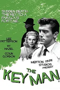 Главный постер фильма «The Key Man (1957)»