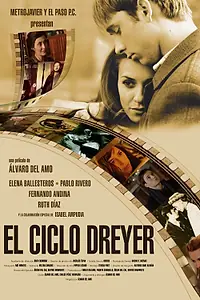 Постер к фильму «El ciclo Dreyer (2006)»