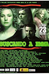 Постер к фильму «В поисках Эммы (2007)»
