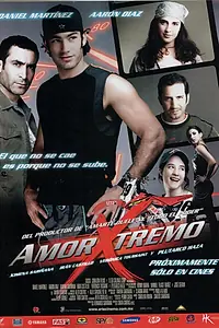 Постер к фильму «Amor xtremo (2006)»