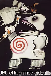 Постер к мультфильму «Ubu et la grande Gidouille (1979)»