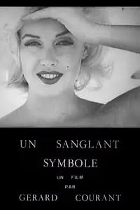 Главный постер фильма «Un sanglant symbole (1979)»