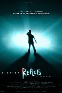 Постер к мультфильму «Reflets (2006)»