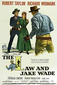 Главный постер фильма «Закон и Джейк Уэйд (1958)»