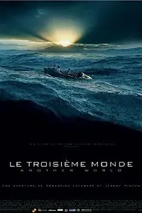 Постер к фильму «Le troisième monde (2004)»