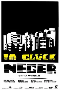 Постер к фильму «Im Glück. Neger (2006)»