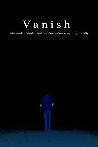 Постер к фильму «Vanish (2006)»