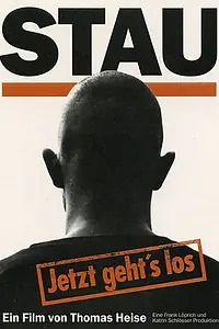 Главный постер фильма «Stau - Jetzt geht's los (1993)»