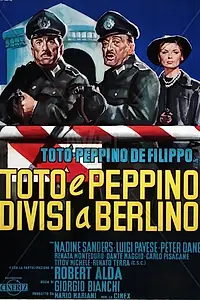 Постер к фильму «Тото и Пеппино разделены в Берлине (1962)»