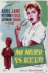 Главный постер фильма «Тото, Витторио и женщина-врач (1957)»