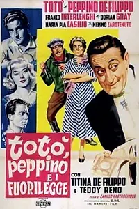 Главный постер фильма «Тото, Пеппино и правонарушители (1956)»