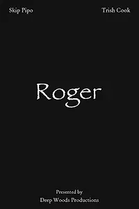 Постер к фильму «Roger (2005)»