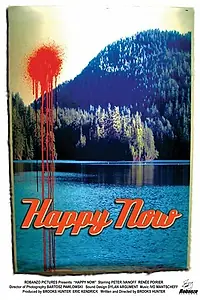 Постер к фильму «Happy Now (2006)»