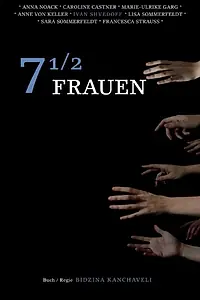 Главный постер фильма «7 1/2 женщин (2006)»